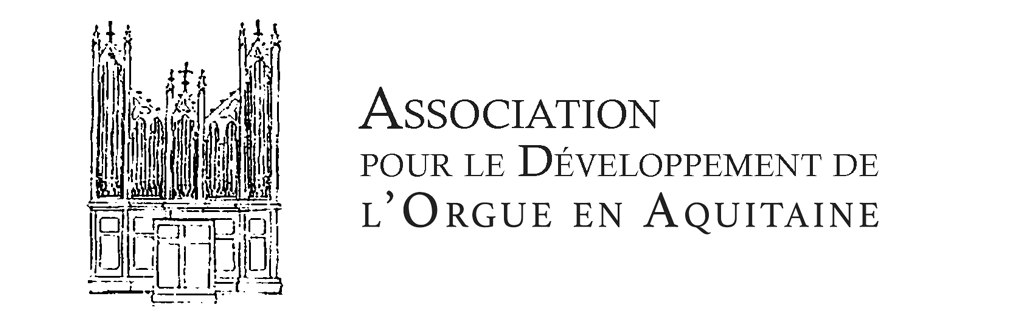 Association pour le développement de l'orgue en Aquitaine